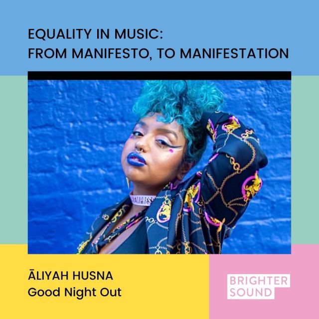 We’re looking forward to next week’s @brightersound digital roundtable discussion on the future of equality in music! And we’re delighted to have GNO trainer Āliyah Husna (@thempress._) representing us alongside other organisations and individuals fighting for equality in music! 🗣

The roundtable will take place on Zoom on Tuesday 29 November, 11am - 1pm. Tickets are free and available via Brighter Sound!

#GoodNightOutCampaign #ConsentCulture #EndingHarassment #Grassroots #Feminism #Music #Events #Nightlife #Consent #Training #Equality #BrighterSound